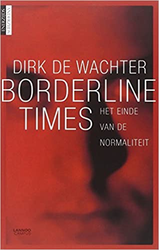 Cover boek Borderline Times door Dirk De Wachter