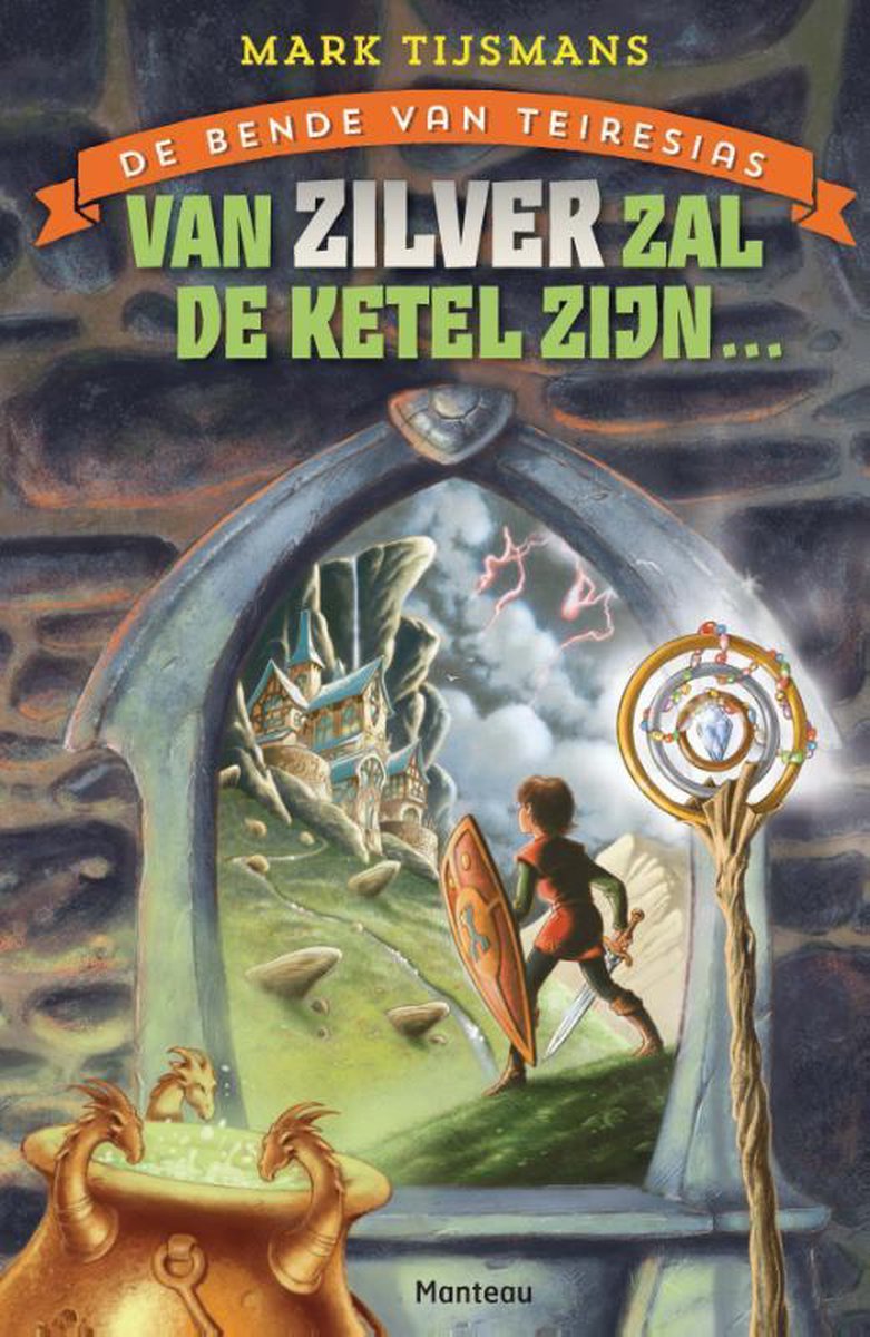 Cover boek Van zilver zal de ketel zijn